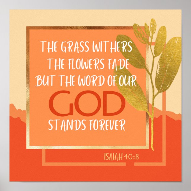 Isaiah 40:8 Poster (Front)