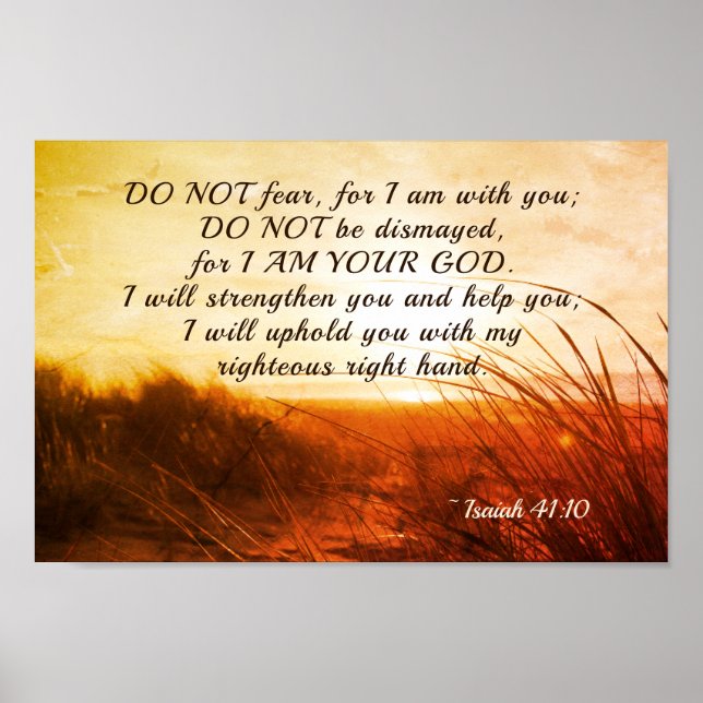 Isaiah 41:10 Bible Verse Do not fear I am with you Poster (Front)