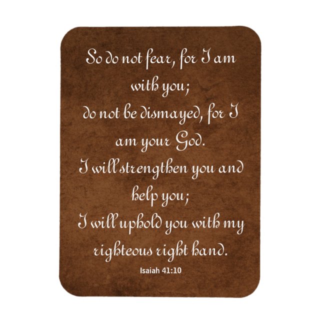 Isaiah 41:10 Bible Verse for Strength Magnet (Vertical)