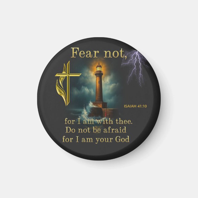 ISAIAH 41:10 DO not be afraid bible verse Magnet (Front)