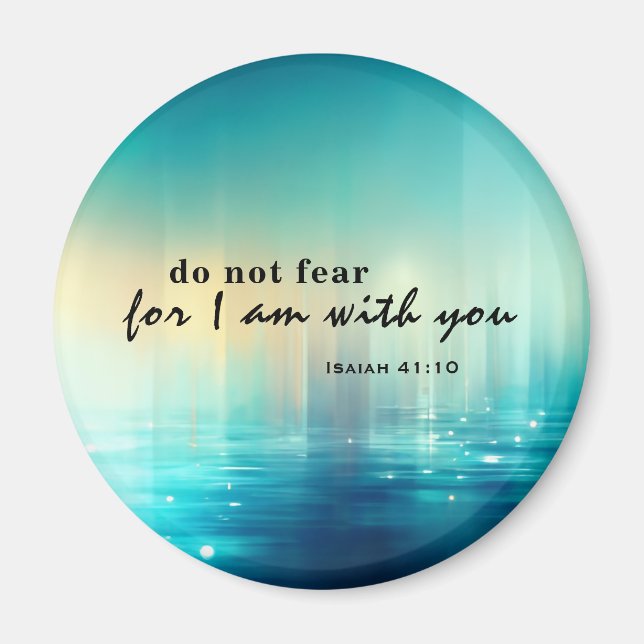 Isaiah 41:10 Do Not Fear Bible Verse Blue Abstract Magnet (Front)