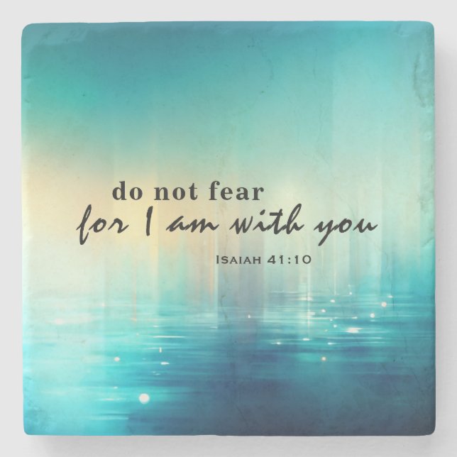 Isaiah 41:10 Do Not Fear Bible Verse Christian  Stone Coaster (Front)