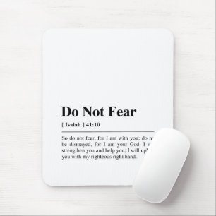 Isaiah 41:10 Do Not Fear Mouse Mat