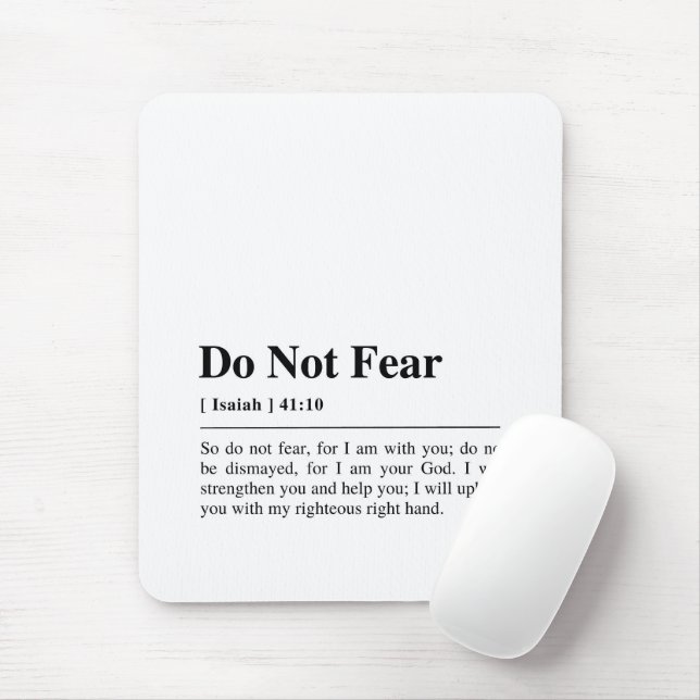 Isaiah 41:10 Do Not Fear Mouse Mat (With Mouse)