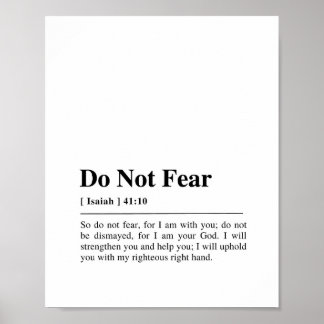 Isaiah 41:10 Do Not Fear Poster