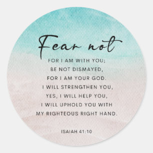 Isaiah 41:10 Fear Not Classic Round Sticker