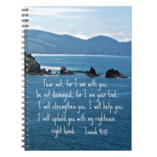 Isaiah 41:10 Fear not for I am with you... Notebook