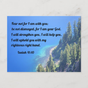 Isaiah 41:10 Fear not, for I am with you Postcard