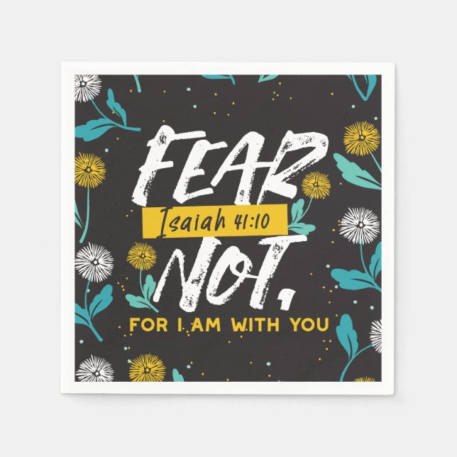 Isaiah 41:10 - Fear Not Inspirational Bible Verse  Napkin (Front)