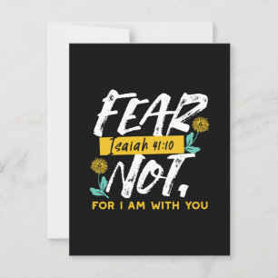 Isaiah 41:10 - Fear Not Inspirational Bible Verse  Postcard