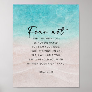 Isaiah 41:10 Fear Not Poster