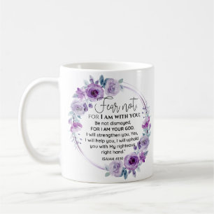 Isaiah 41:10 Fear not Purple Floral Scripture Coffee Mug