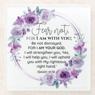 Isaiah 41:10 Fear not Purple Floral Scripture Glass Coaster