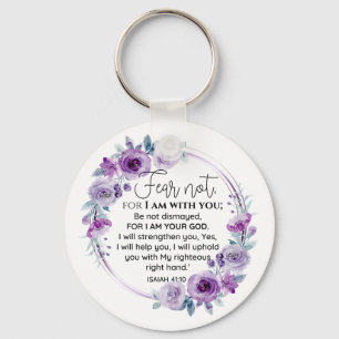 Isaiah 41:10 Fear not Purple Floral Scripture Key Ring