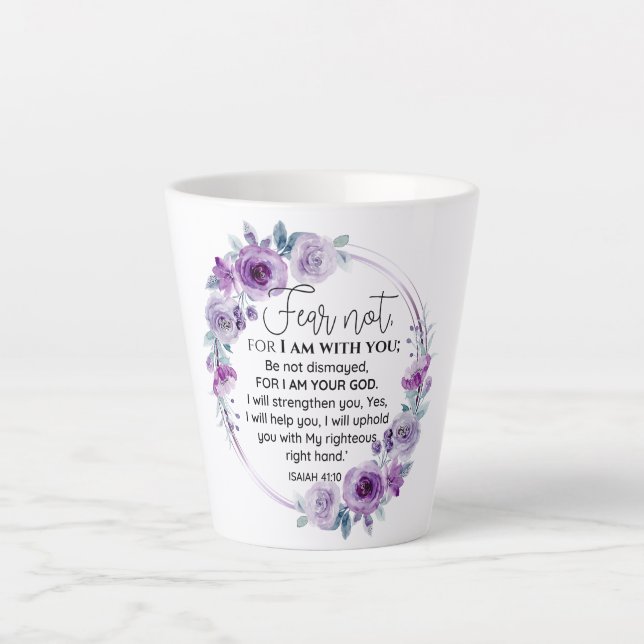 Isaiah 41:10 Fear not Purple Floral Scripture Latte Mug (Front)