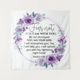 Isaiah 41:10 Fear not Purple Floral Scripture Tapestry