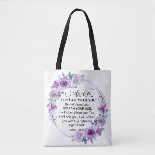 Isaiah 41:10 Fear not Purple Floral Scripture Tote Bag