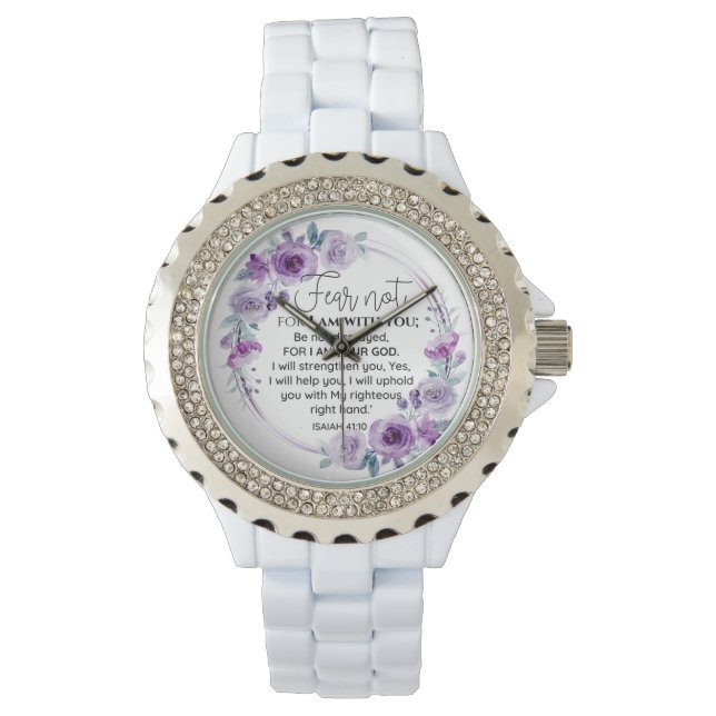 Isaiah 41:10 Fear not Purple Floral Scripture Watch (Front)