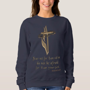Isaiah 41:10 sweatshirt