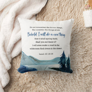 Isaiah 43:18-19 cushion