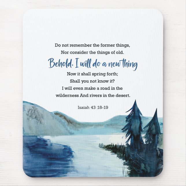 Isaiah 43:18-19 mouse mat (Front)