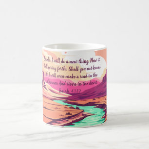 Isaiah 43:19 Coffee Mug River Desert