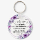 Isaiah 43:1 Fear not I have Redeemed you Floral