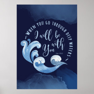 Isaiah 43:2 Ocean Waves Poster