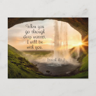 Isaiah 43:2 When you go through deep waters  Postcard
