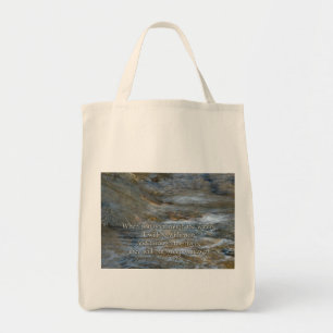 Isaiah 43:2 When you go through waters Tote Bag