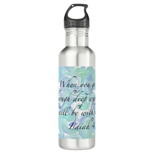 Isaiah 43:2 When you go… Water Bottle (Front)