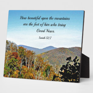 Isaiah 52:7 How beautiful upon the mountains.... Plaque