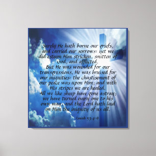 Isaiah 53:4-6  Canvas Print