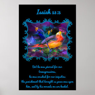 Isaiah 53:5 Beautiful rainbow colourful sparrow Poster