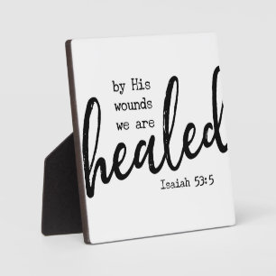 Isaiah 53:5 Healed Bible Scripture Farmhouse Sign  Plaque