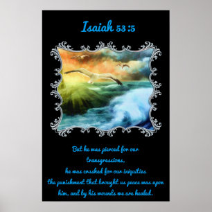 Isaiah 53:5 With seagulls flying over the open sea Poster