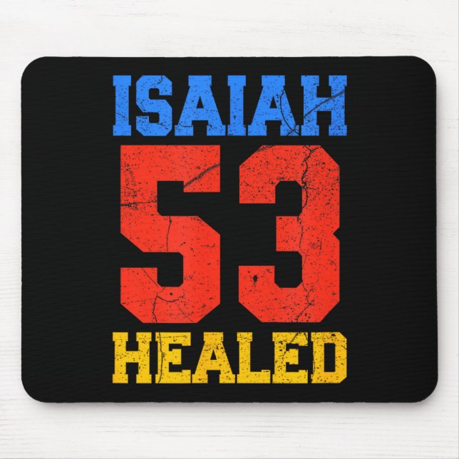 Isaiah 53 Healed Christian Inspirational  Mouse Mat (Front)