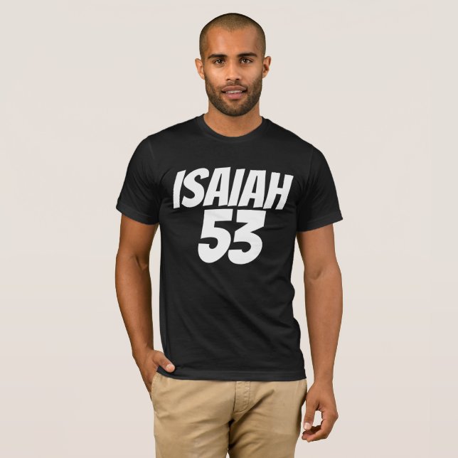 ISAIAH 53 Messianic Jewish, Christian T-shirts (Front Full)