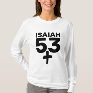 ISAIAH 53, MESSIANIC JEWISH CHRISTIAN T-SHIRTS