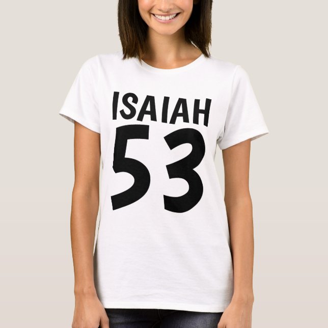ISAIAH 53 Messianic Jewish T-shirts (Front)