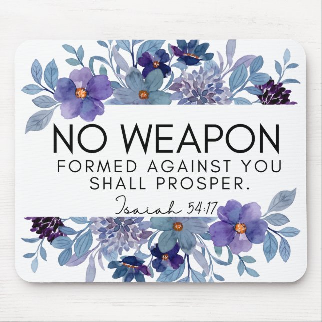 Isaiah 54:17 No Weapon Christian Scripture Floral Mouse Mat (Front)