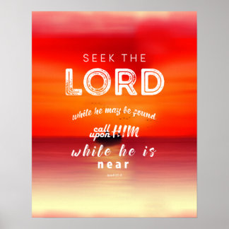 Isaiah 55: 6 bible verse scripture art gifts poster