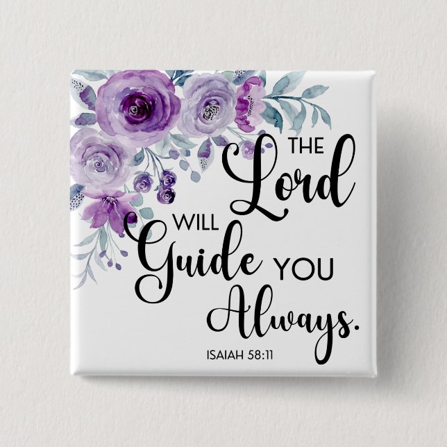 Isaiah 58:11 Purple Floral Christian Bible Verse 15 Cm Square Badge (Front)