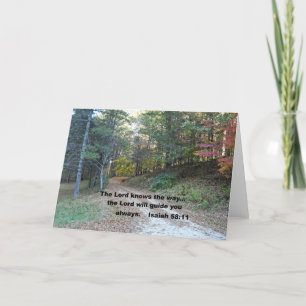 Isaiah 58:11 The Lord knows the way... Card