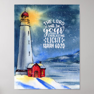 Isaiah 60:20 The Lord Will Be Your Light  Poster