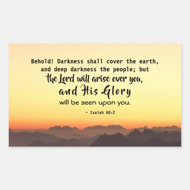 Isaiah 60:2 Darkness shall cover the Earth Bible Rectangular Sticker (Front)