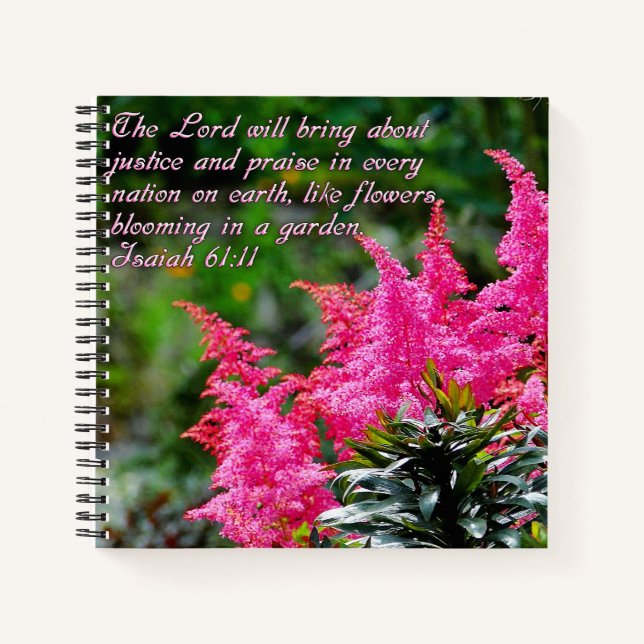 Isaiah 61:11 Pink Floral Inspirational Notebook (Front)