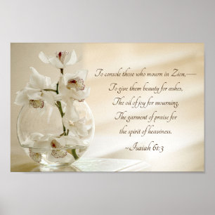 Isaiah 61:3 Beauty for Ashes, Bible Verse, Orchid Poster