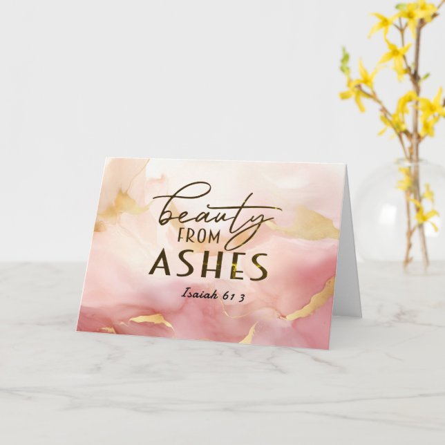 Isaiah 61 3 Beauty from Ashes Bible Verse Pink Card (Yellow Flower)
