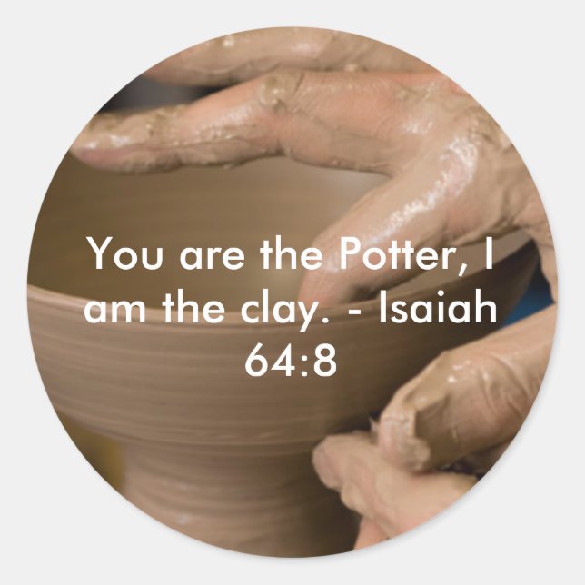 Isaiah 64:8 Sticker (Front)